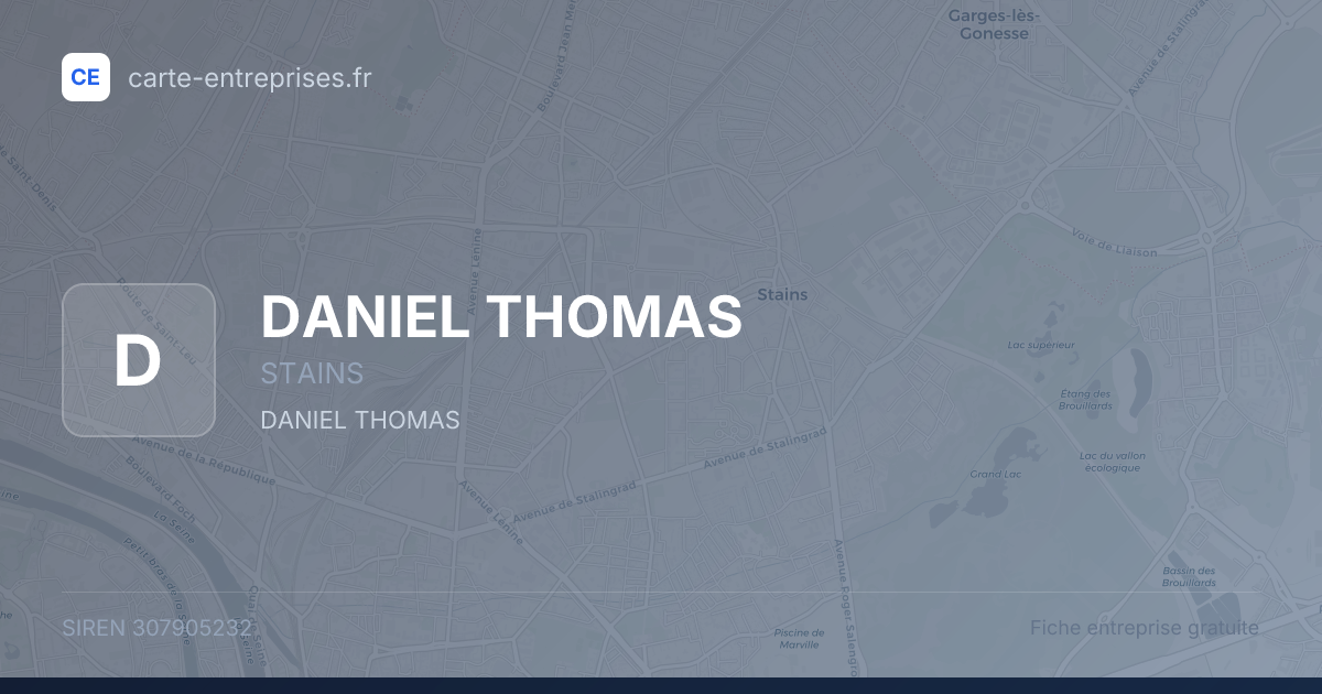 DANIEL THOMAS — 307905232 — fiche entreprise