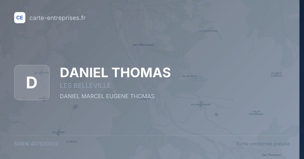DANIEL THOMAS — 407920032 — fiche entreprise