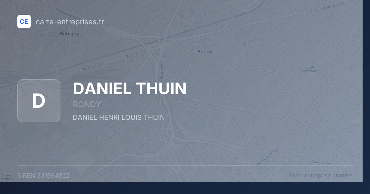 DANIEL THUIN — 331994822 — fiche entreprise