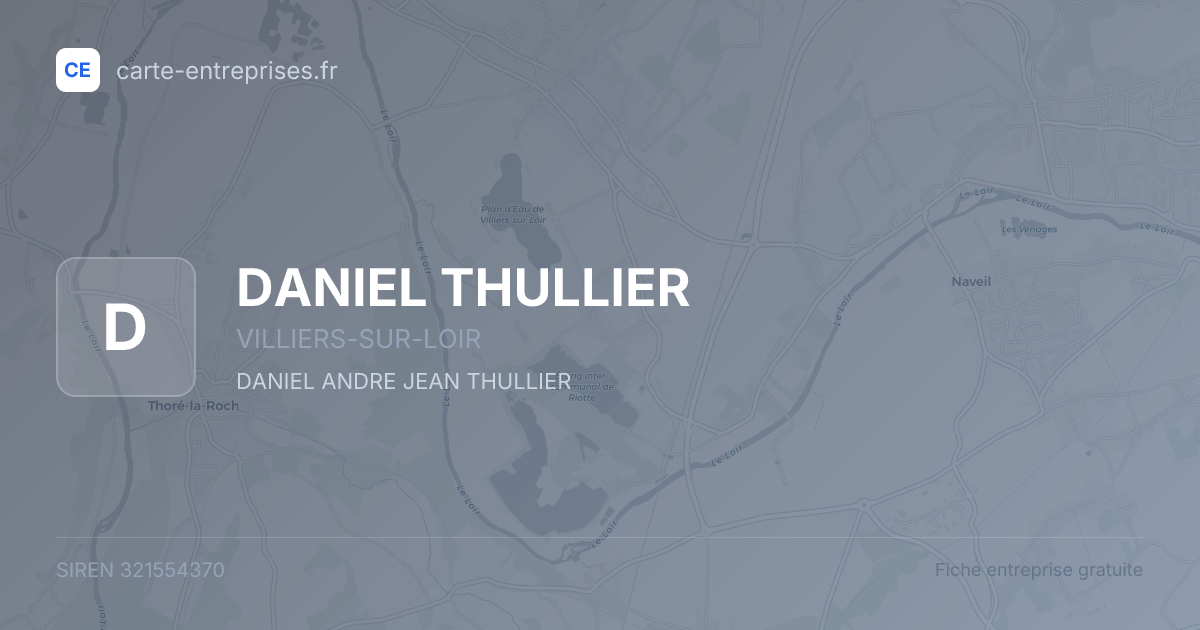 DANIEL THULLIER — 321554370 — fiche entreprise