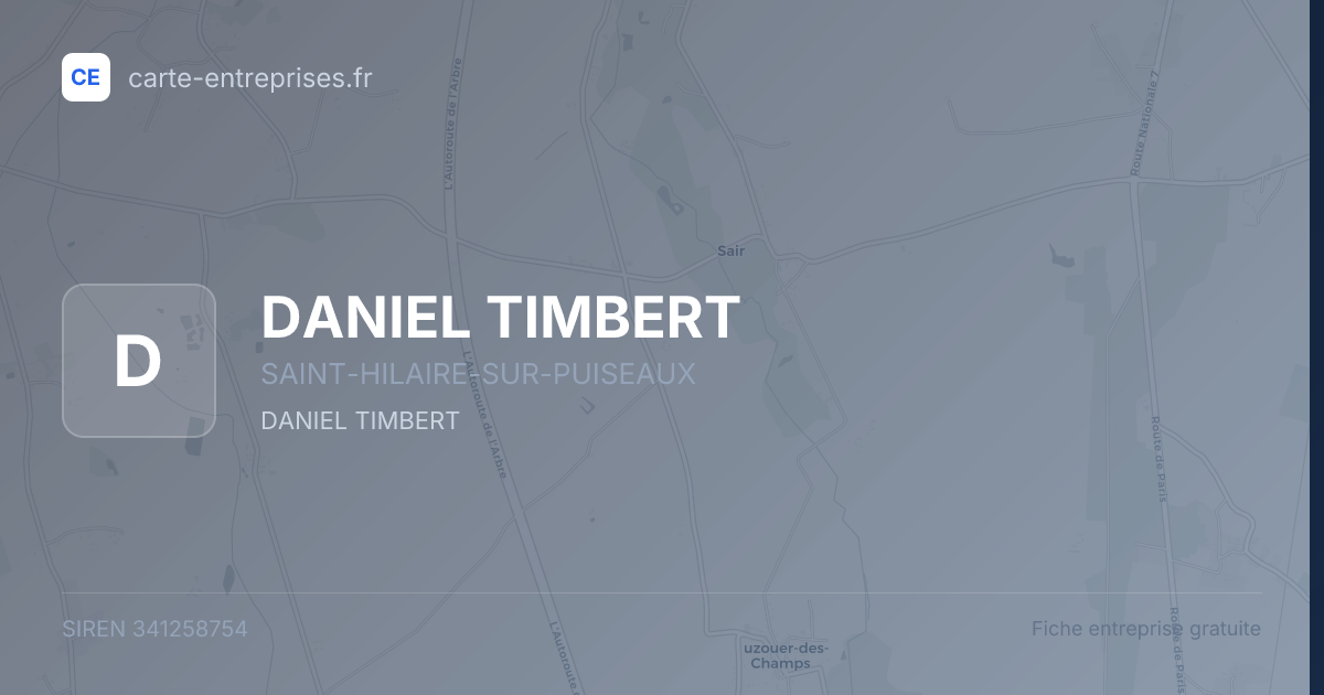 DANIEL TIMBERT — 341258754 — fiche entreprise