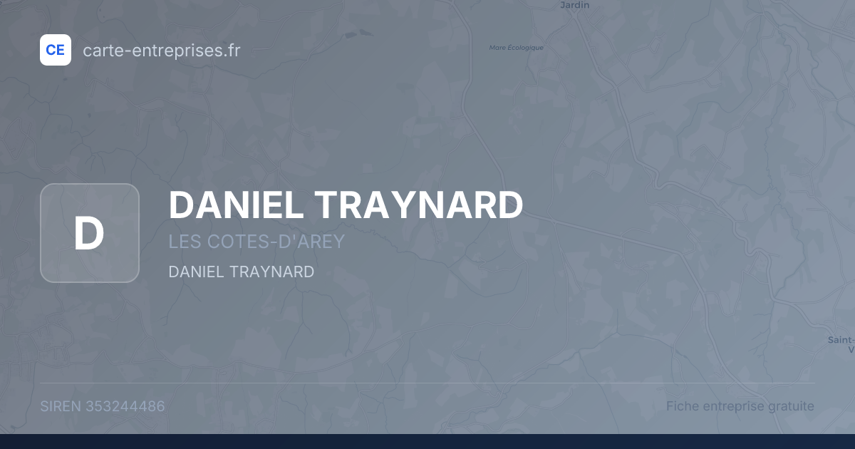 DANIEL TRAYNARD — 353244486 — fiche entreprise