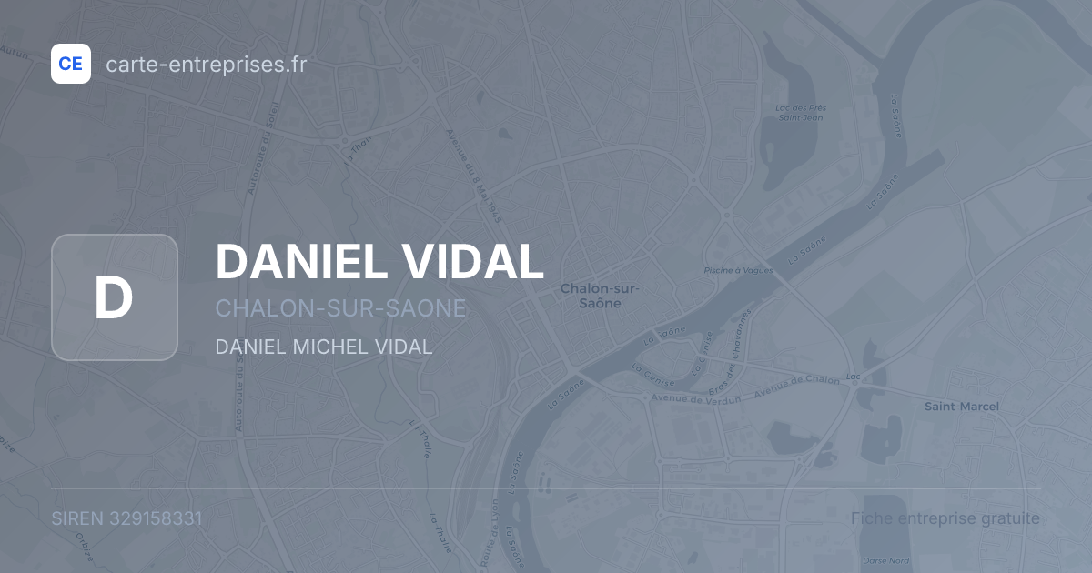 DANIEL VIDAL — 329158331 — fiche entreprise