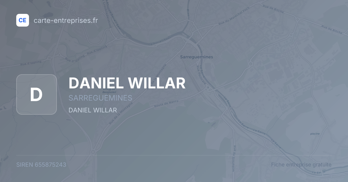 DANIEL WILLAR — 655875243 — fiche entreprise