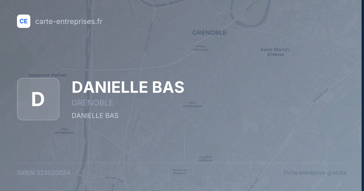 DANIELLE BAS — 323020024 — fiche entreprise