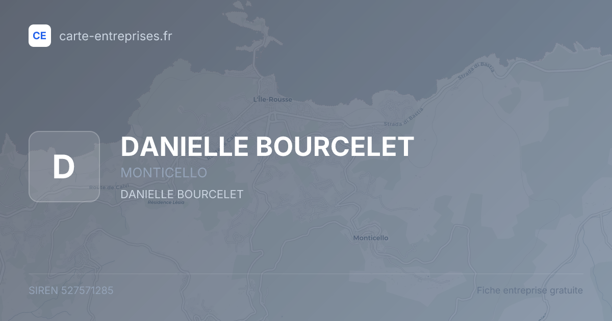 DANIELLE BOURCELET — 527571285 — fiche entreprise