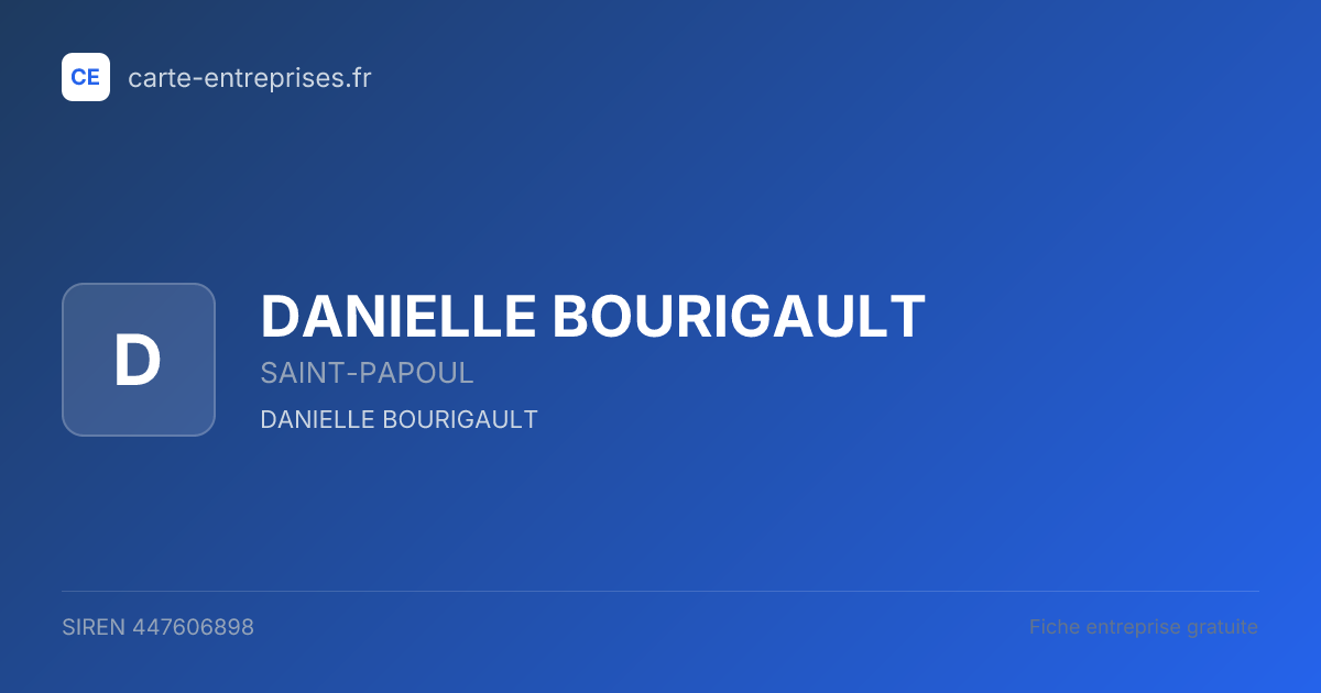 DANIELLE BOURIGAULT — 447606898 — fiche entreprise