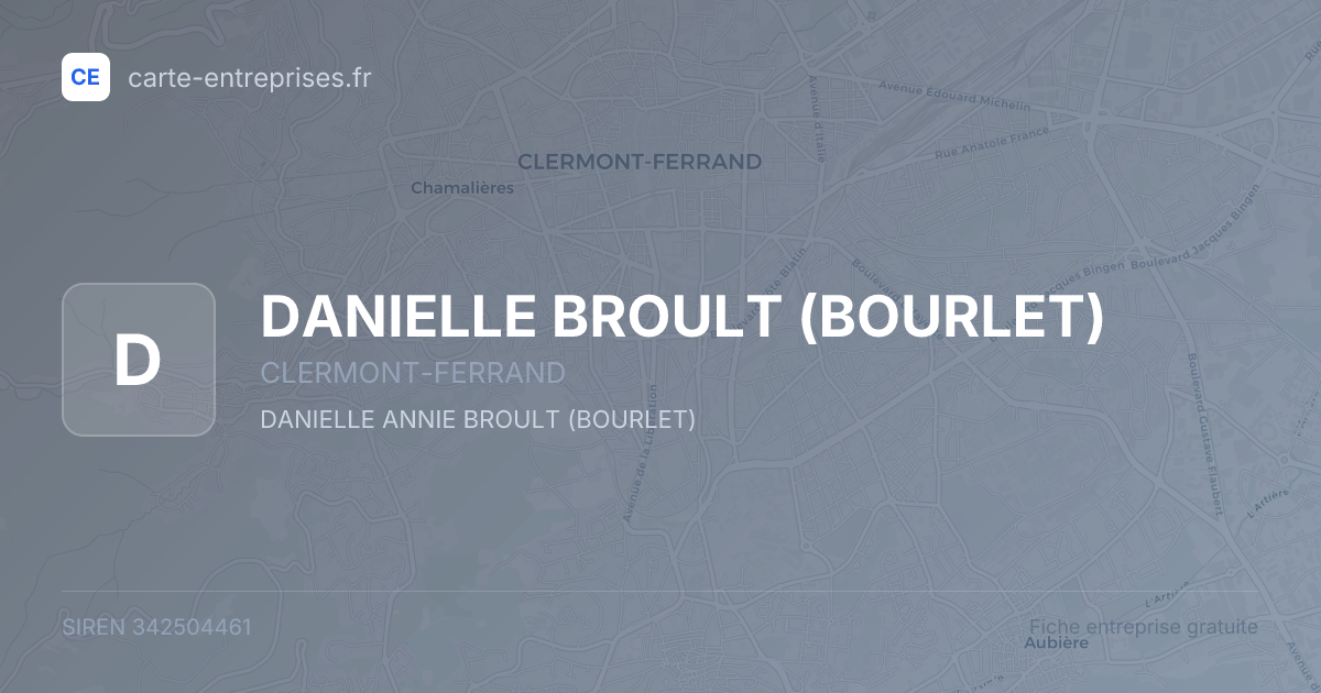 DANIELLE BROULT (BOURLET) — 342504461 — fiche entreprise