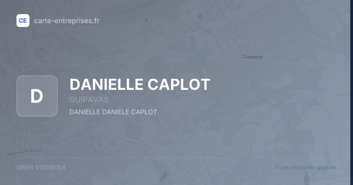 DANIELLE CAPLOT — 510018054 — fiche entreprise