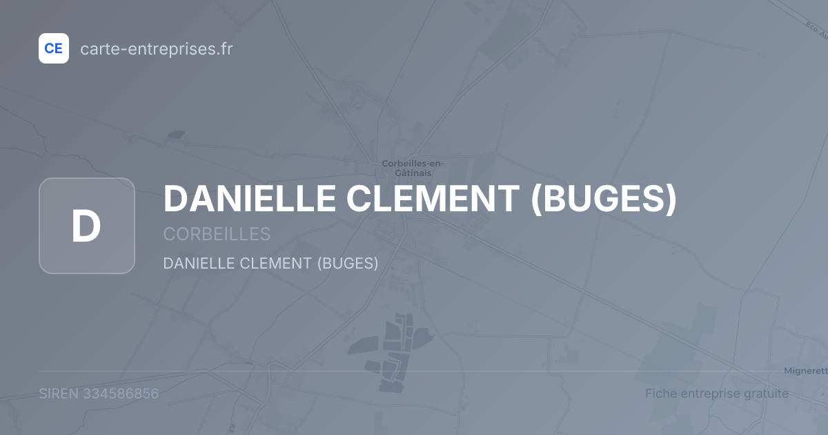 DANIELLE CLEMENT (BUGES) — 334586856 — fiche entreprise