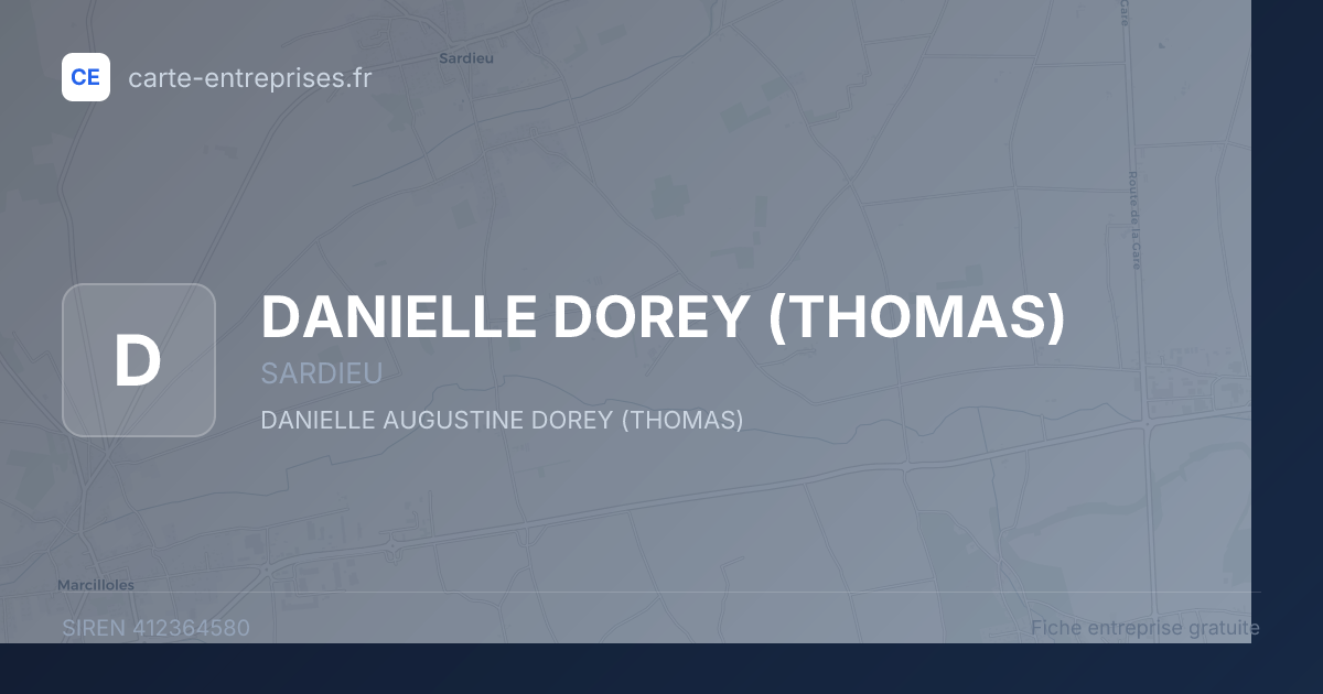 DANIELLE DOREY (THOMAS) — 412364580 — fiche entreprise