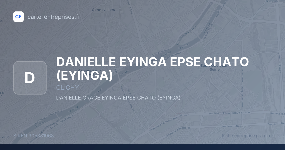 DANIELLE EYINGA EPSE CHATO (EYINGA) — 905381968 — fiche entreprise
