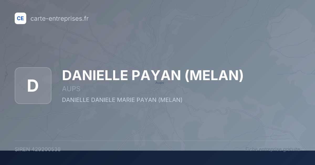 DANIELLE PAYAN (MELAN) — 429200538 — fiche entreprise