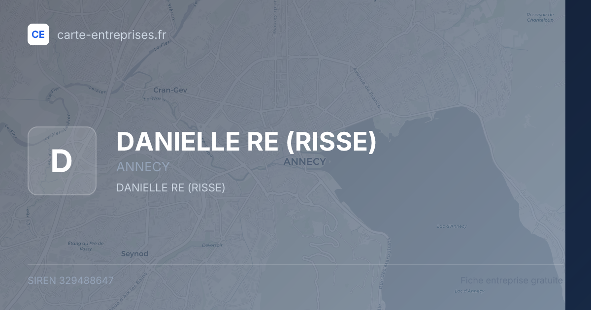 DANIELLE RE (RISSE) — 329488647 — fiche entreprise