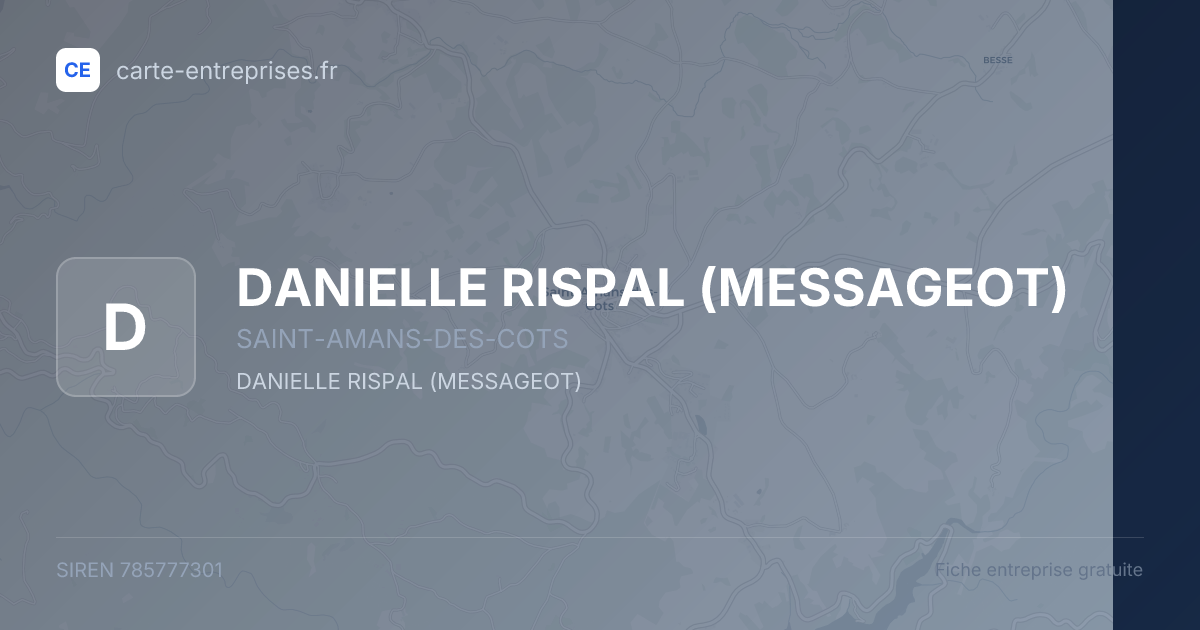 DANIELLE RISPAL (MESSAGEOT) — 785777301 — fiche entreprise