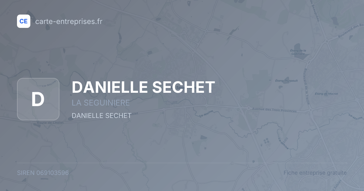 DANIELLE SECHET — 069103596 — fiche entreprise