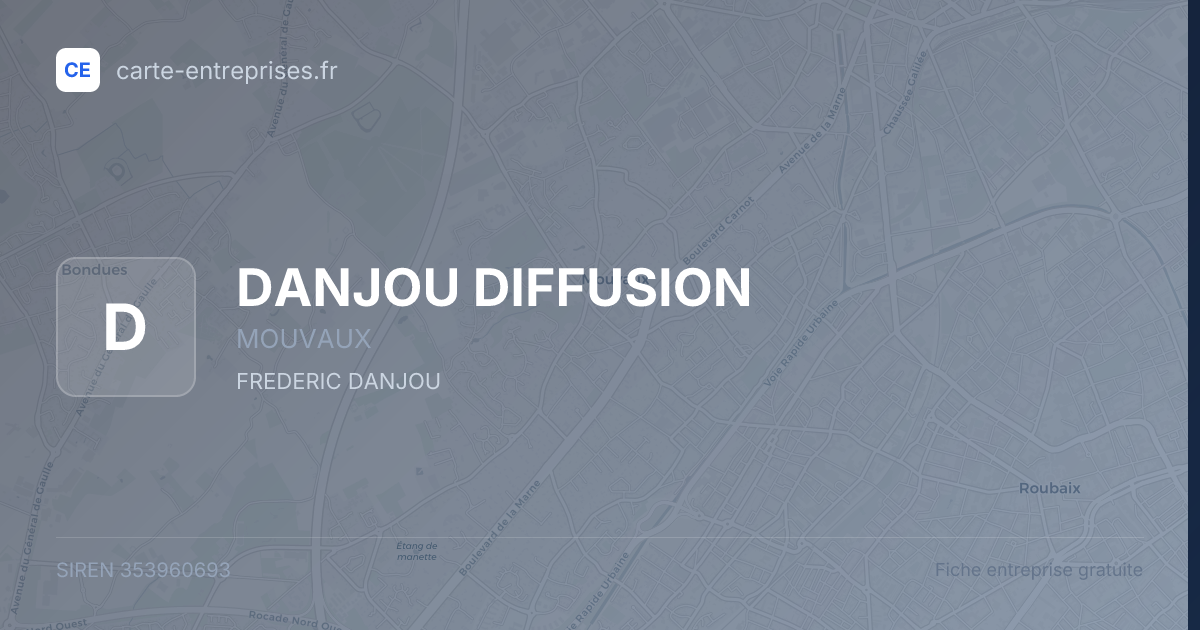 DANJOU DIFFUSION — 353960693 — fiche entreprise