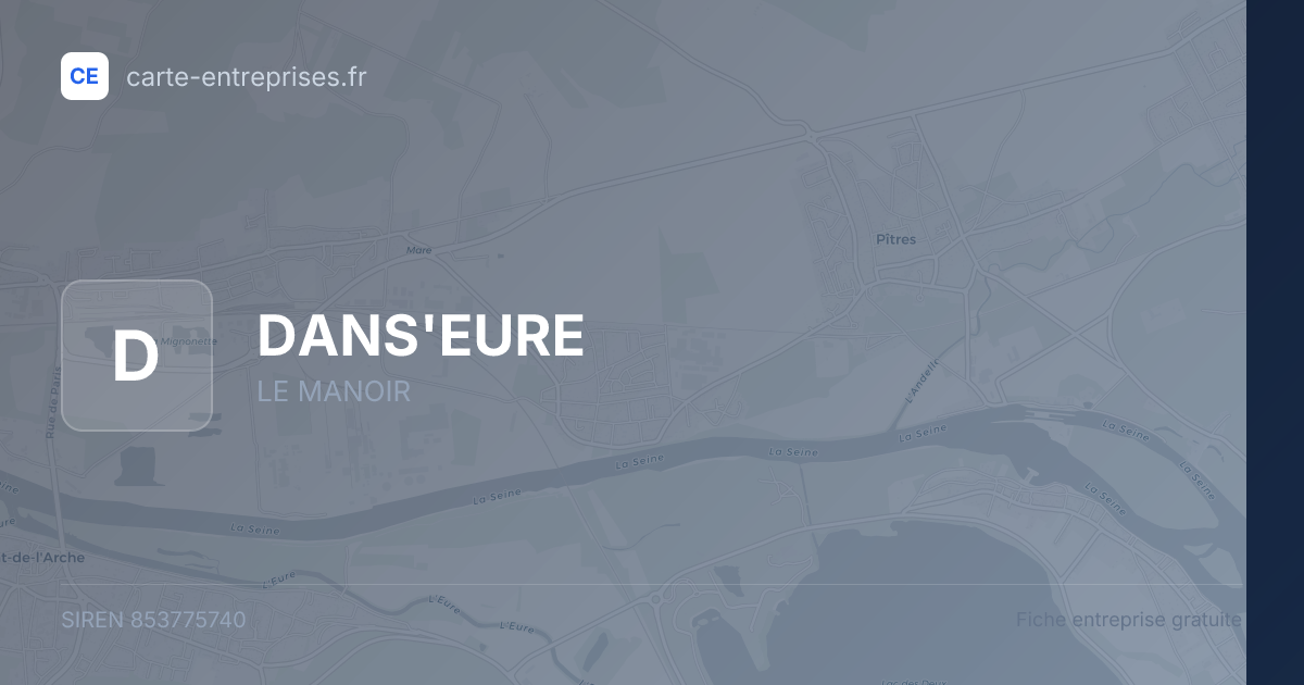 DANS'EURE — 853775740 — fiche entreprise