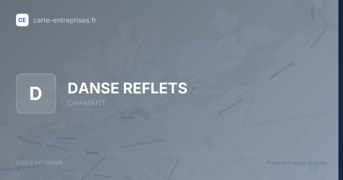 DANSE REFLETS — 515166148 — fiche entreprise