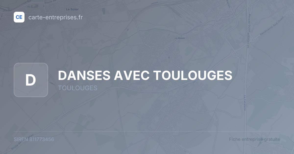 DANSES AVEC TOULOUGES — 811773456 — fiche entreprise