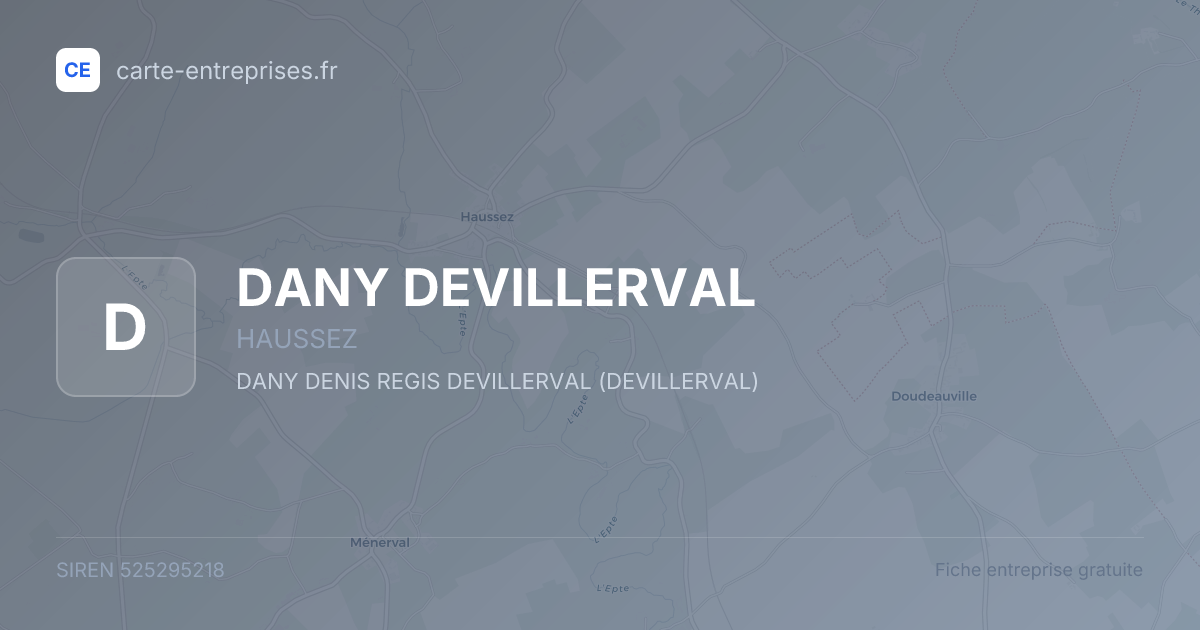 DANY DEVILLERVAL — 525295218 — fiche entreprise