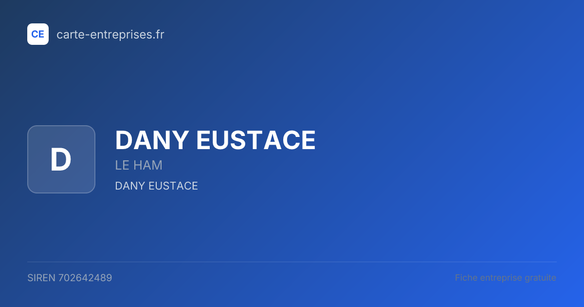 DANY EUSTACE — 702642489 — fiche entreprise