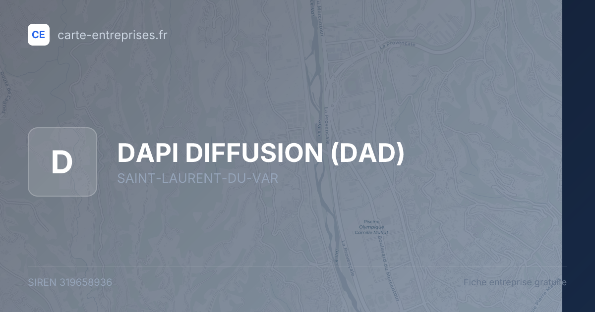 DAPI DIFFUSION (DAD) — 319658936 — fiche entreprise