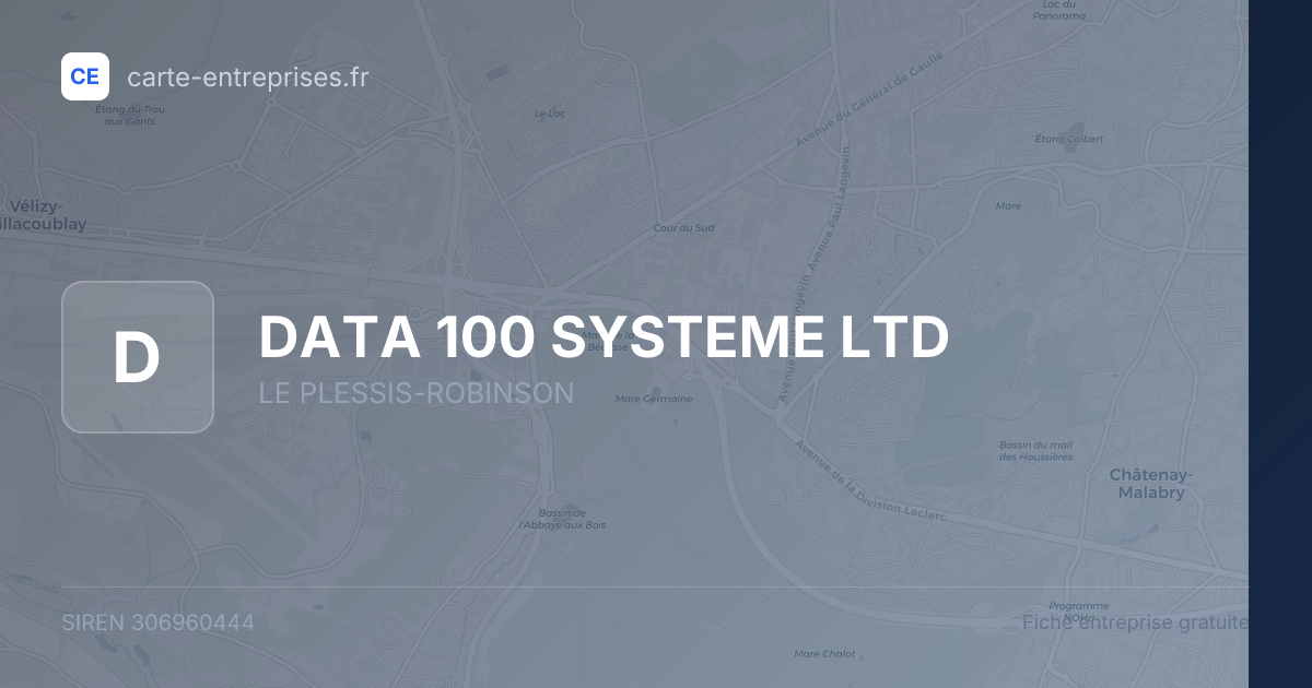 DATA 100 SYSTEME LTD — 306960444 — fiche entreprise