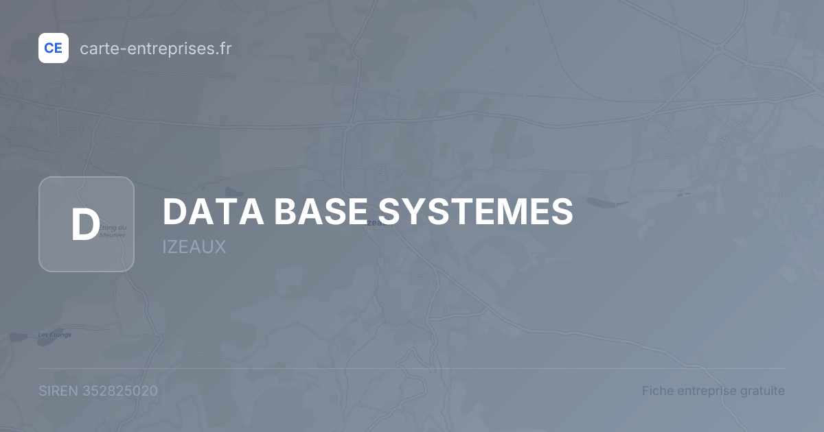 DATA BASE SYSTEMES — 352825020 — fiche entreprise