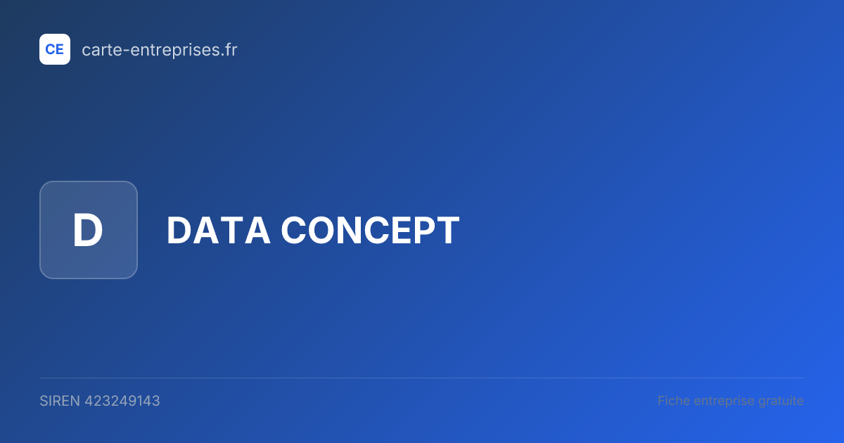 DATA CONCEPT — 423249143 — fiche entreprise