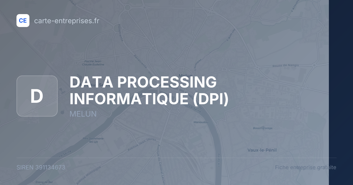 DATA PROCESSING INFORMATIQUE (DPI) — 391134673 — fiche entreprise