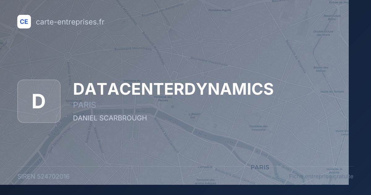 DATACENTERDYNAMICS — 524702016 — fiche entreprise