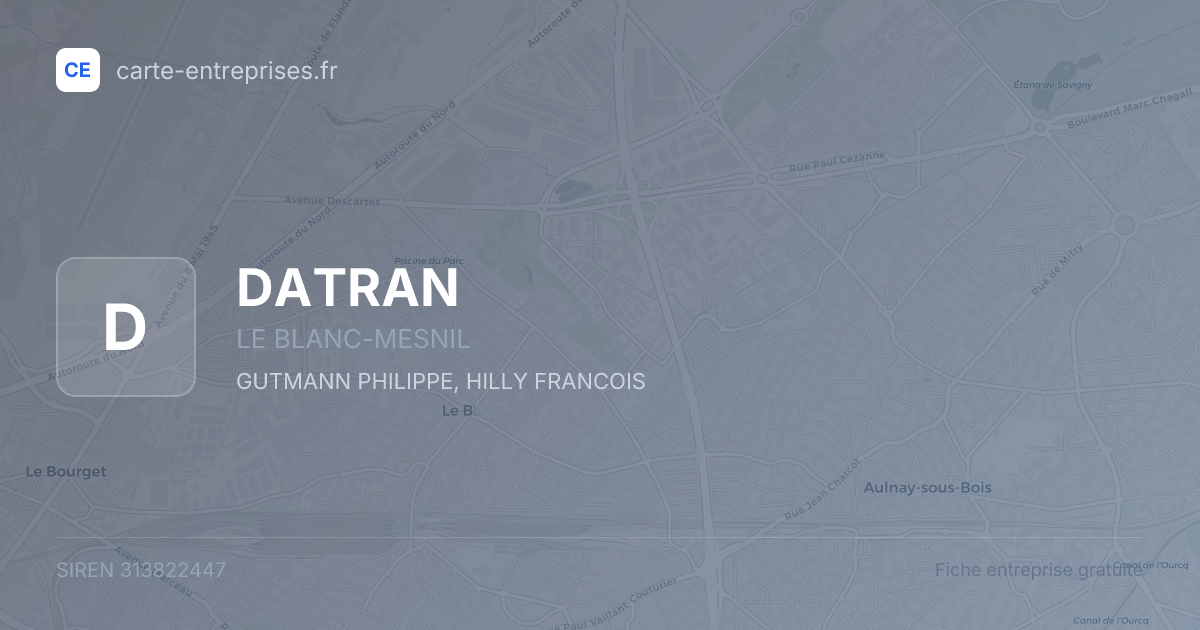 DATRAN — 313822447 — fiche entreprise