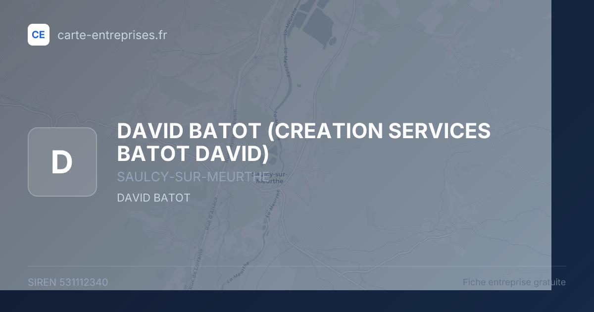 DAVID BATOT (CREATION SERVICES BATOT DAVID) — 531112340 — fiche entreprise
