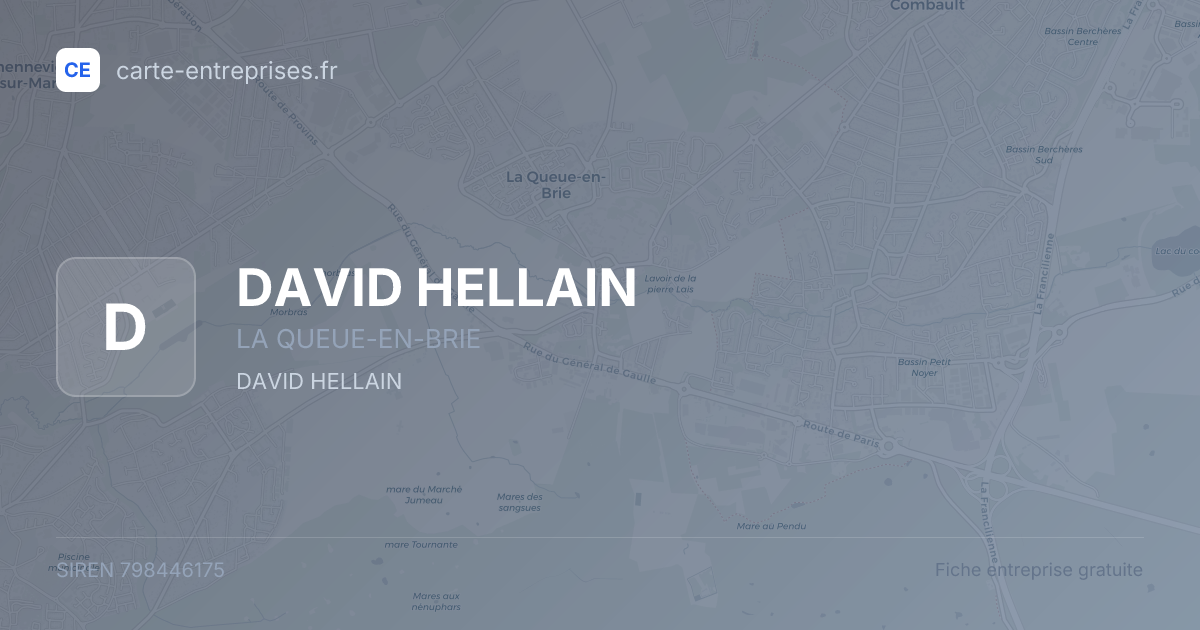 DAVID HELLAIN — 798446175 — fiche entreprise