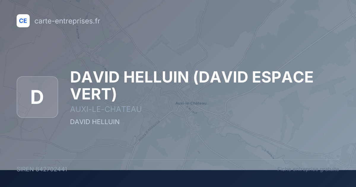 DAVID HELLUIN (DAVID ESPACE VERT) — 842702441 — fiche entreprise