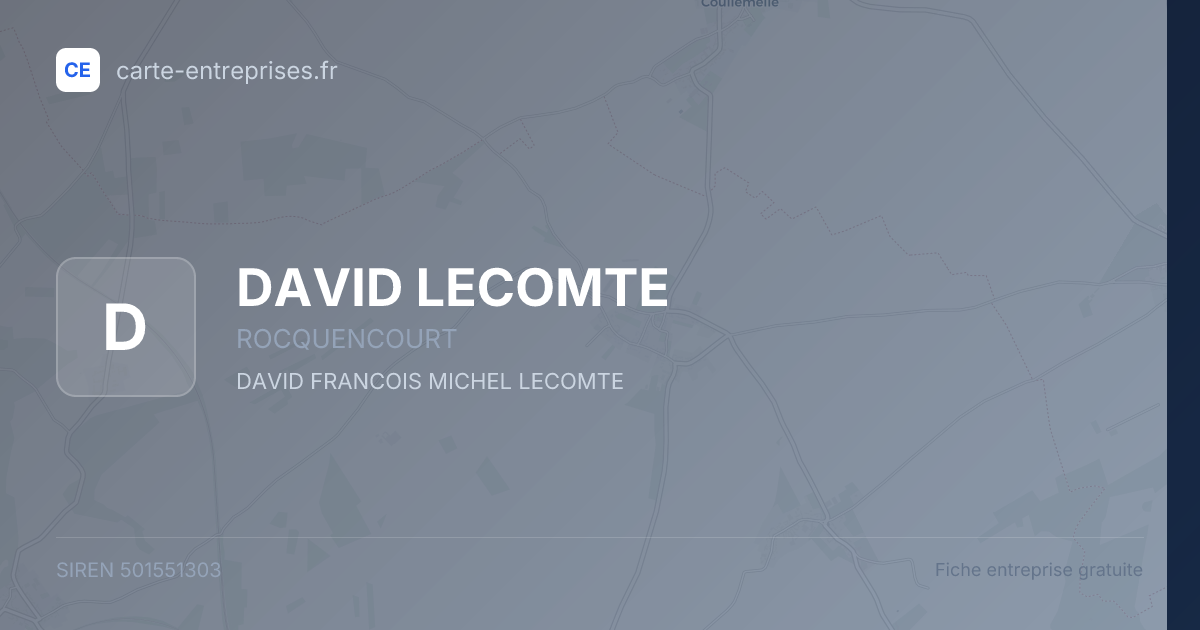 DAVID LECOMTE — 501551303 — fiche entreprise