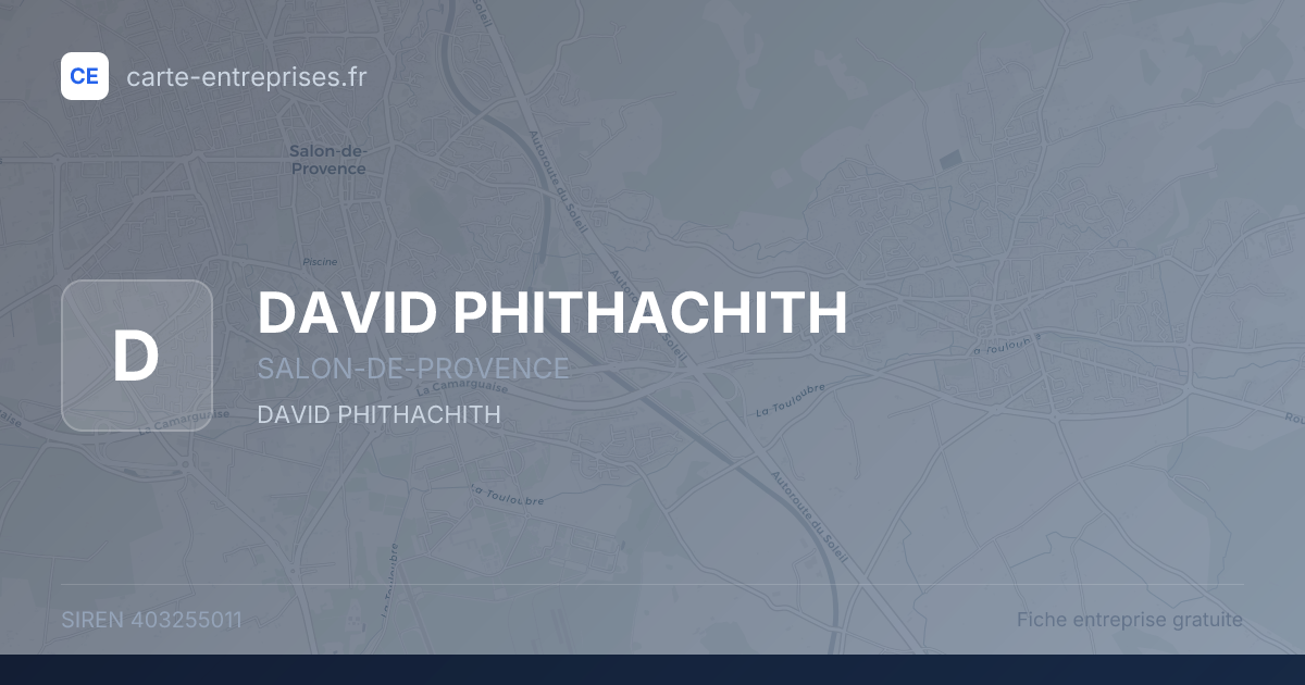 DAVID PHITHACHITH — 403255011 — fiche entreprise
