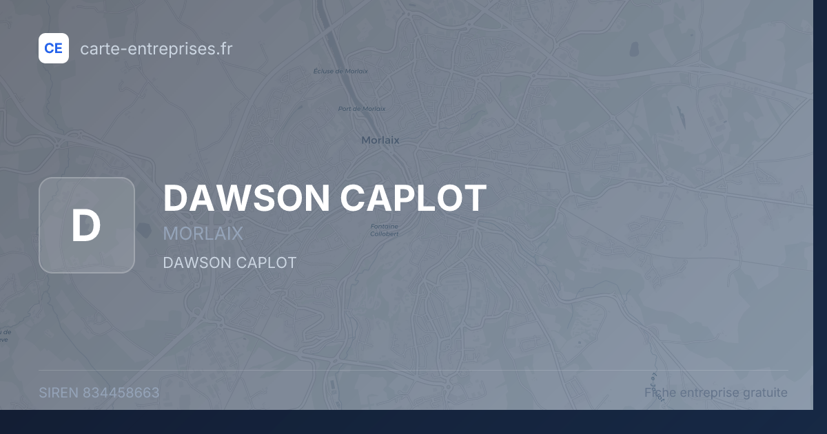 DAWSON CAPLOT — 834458663 — fiche entreprise