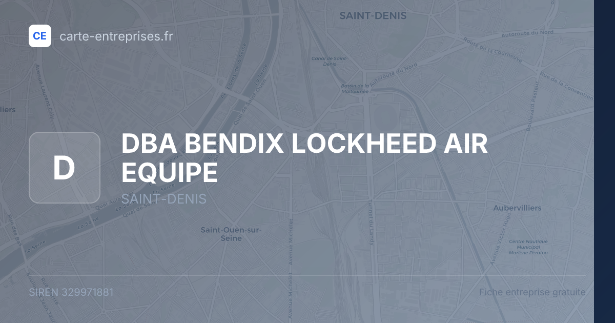 DBA BENDIX LOCKHEED AIR EQUIPE — 329971881 — fiche entreprise