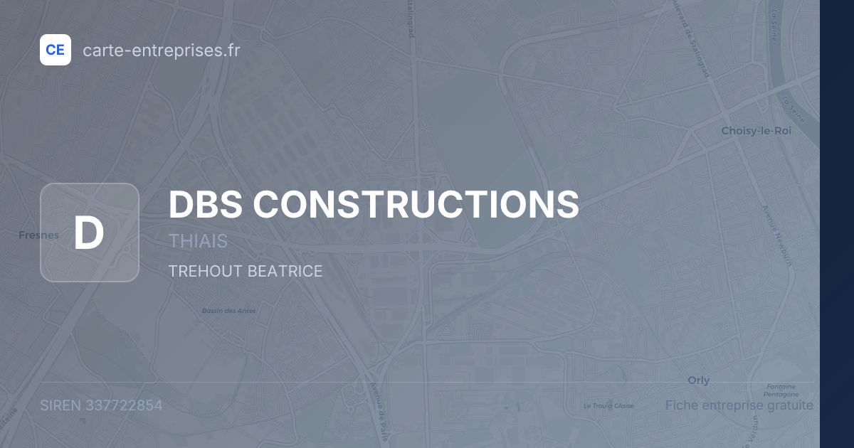 DBS CONSTRUCTIONS — 337722854 — fiche entreprise