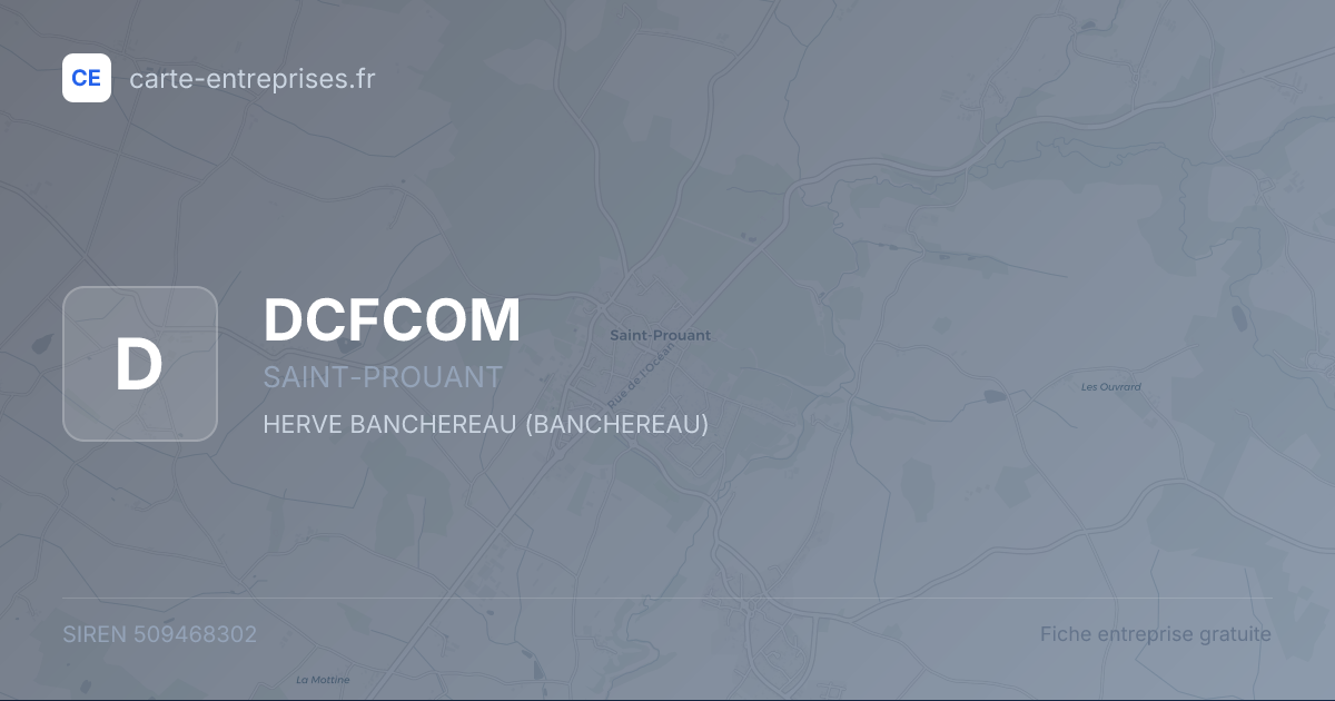 DCFCOM — 509468302 — fiche entreprise
