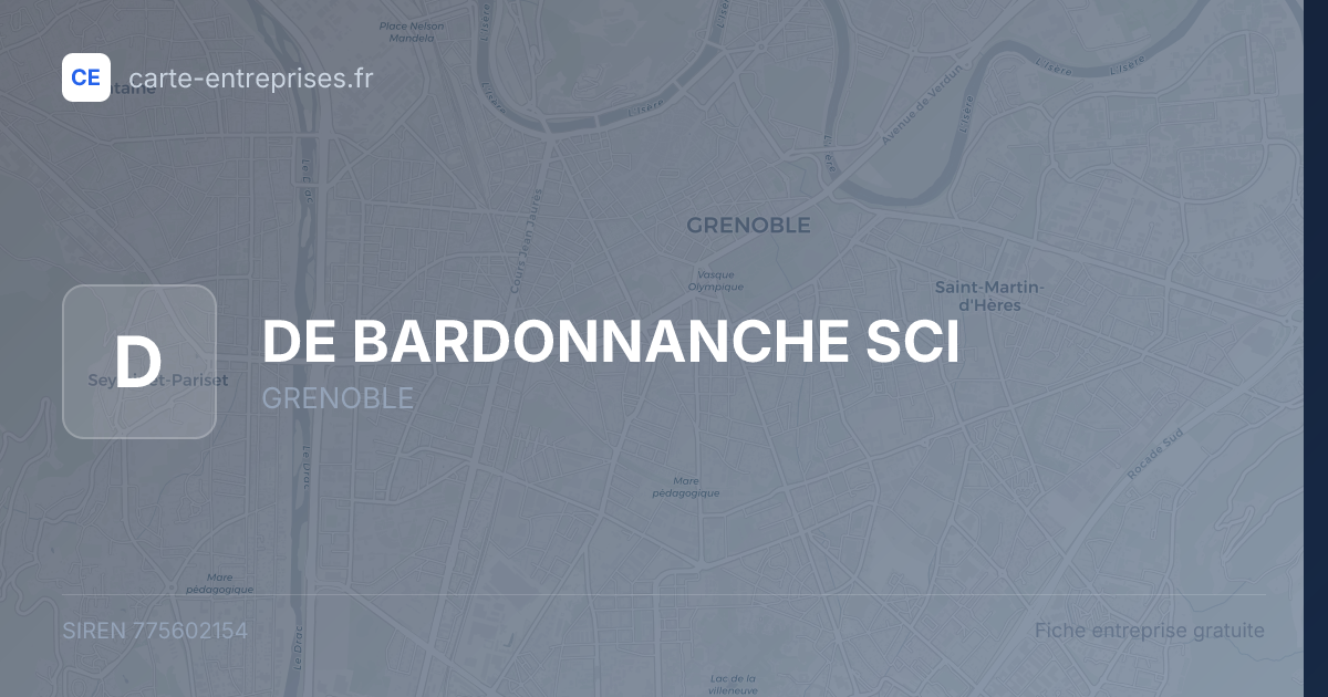DE BARDONNANCHE SCI — 775602154 — fiche entreprise