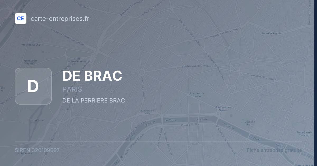 DE BRAC — 320109697 — fiche entreprise