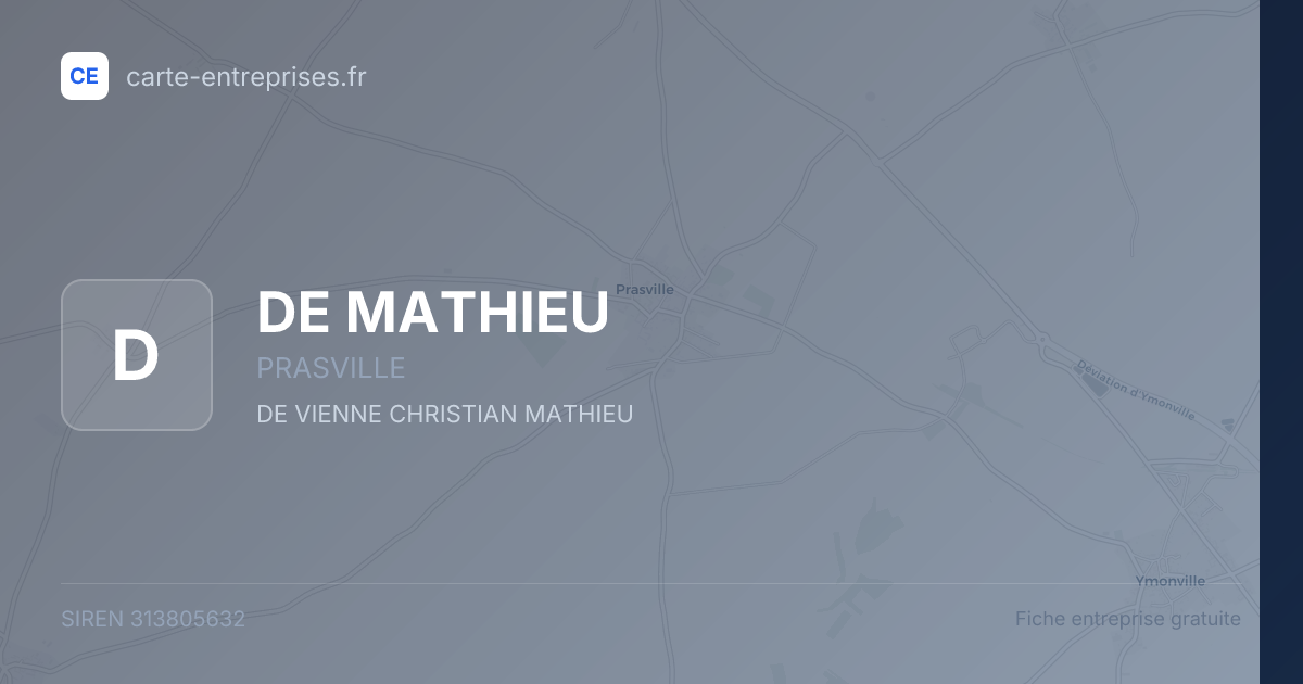 DE MATHIEU — 313805632 — fiche entreprise