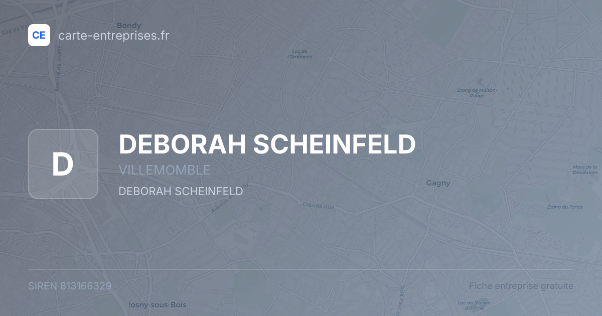 DEBORAH SCHEINFELD — 813166329 — fiche entreprise