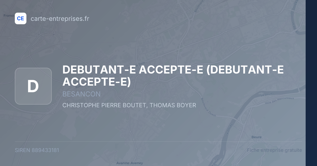 DEBUTANT-E ACCEPTE-E — 889433181 — fiche entreprise