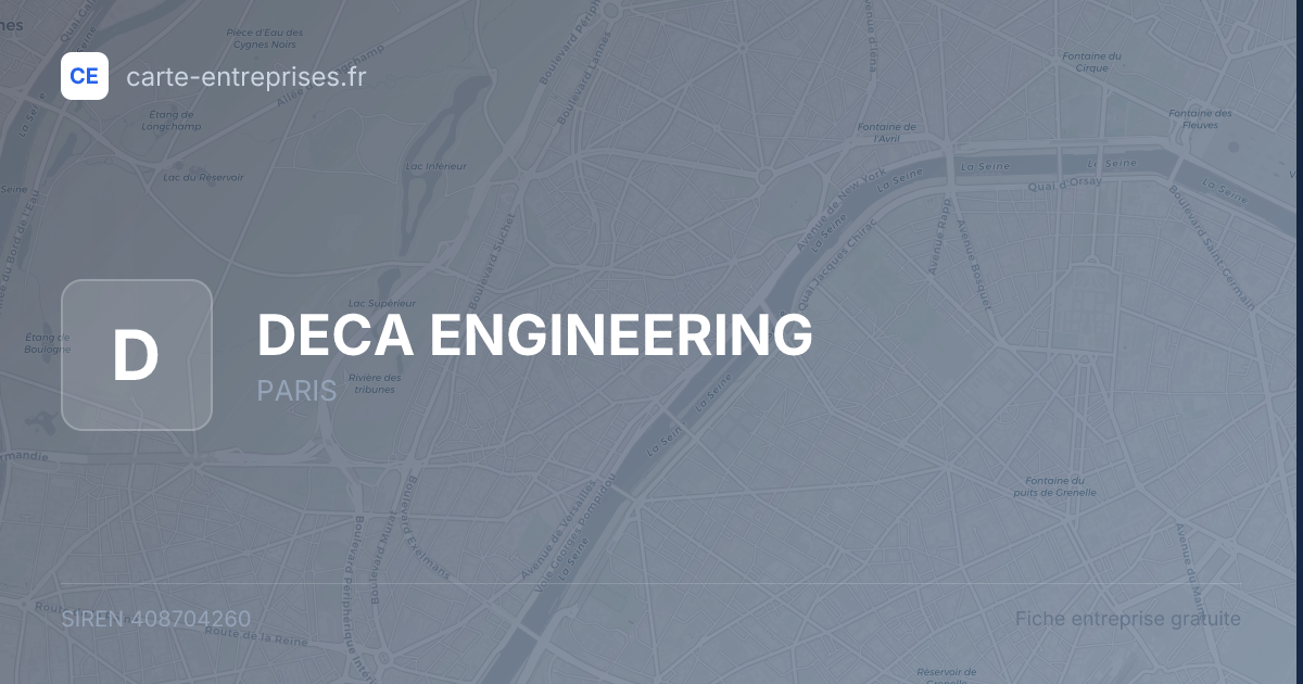 DECA ENGINEERING — 408704260 — fiche entreprise