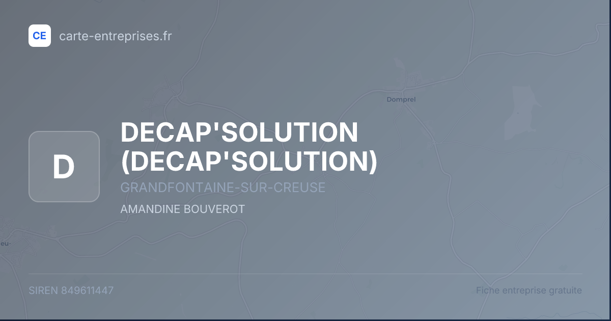 DECAP'SOLUTION — 849611447 — fiche entreprise