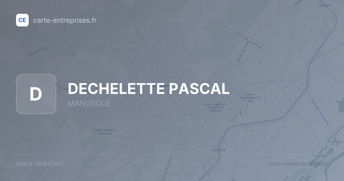 DECHELETTE PASCAL — 381847912 — fiche entreprise
